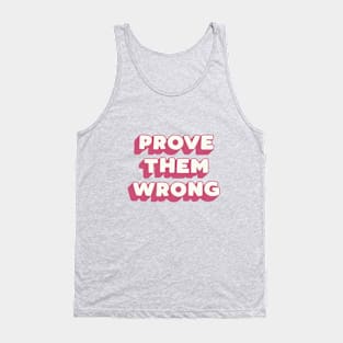 Prove Them Wrong in Green and Red Tank Top